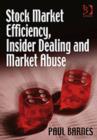 Image for Stock Market Efficiency, Insider Dealing and Market Abuse