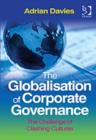 Image for The globalisation of corporate governance  : the challenge of clashing cultures