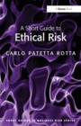 Image for A Short Guide to Ethical Risk