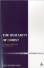 Image for The Humanity of Christ