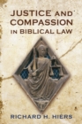 Image for Justice and compassion in biblical law