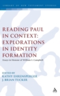Image for Reading Paul in Context: Explorations in Identity Formation