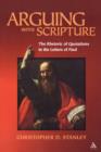 Image for Arguing With Scripture : The Rhetoric of Quotations in the Letters of Paul