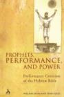 Image for Prophets, Performance, and Power