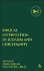 Image for Biblical Interpretation in Judaism and Christianity
