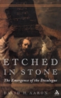 Image for Etched in stone  : the emergence of the Decalogue tradition