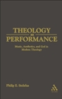 Image for Theology as performance  : music, aesthetics, and God in modern theology