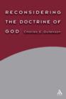 Image for Reconsidering the Doctrine of God