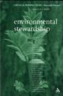 Image for Environmental stewardship  : critical perspectives - past and present