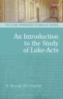 Image for An Introduction to the Study of Luke-Acts