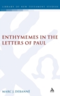 Image for Enthymemes in the Letters of Paul