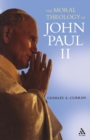 Image for The Moral Theology of John Paul II