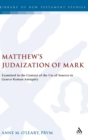 Image for Matthew&#39;s Judaization of Mark