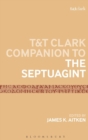 Image for The T&amp;T Clark companion to the Septuagint