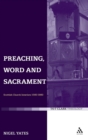 Image for Preaching, word and sacrament  : Scottish church interiors 1560-1860