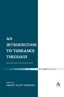 Image for An Introduction to Torrance Theology