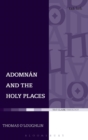 Image for Adomnan and the holy places