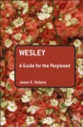 Image for Wesley  : a guide for the perplexed