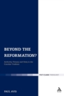 Image for Beyond the reformation?  : authority, primacy and unity in the concillar tradition