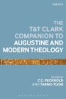 Image for T&amp;T Clark companion to Augustine and modern theology