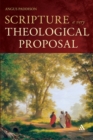 Image for Scripture: A Very Theological Proposal
