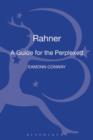 Image for Rahner  : a guide for the perplexed