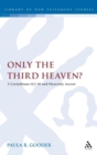 Image for Only the third heaven?  : 2 Corinthians 12:1-10 and heavenly ascent