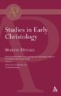 Image for Studies in Early Christology