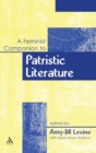 Image for A feminist companion to Patristic literature