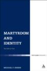 Image for Martyrdom and Identity: The Self on Trial