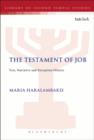 Image for The testament of Job: text, narrative and reception history