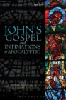 Image for John&#39;s Gospel and Intimations of Apocalyptic