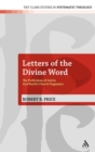 Image for Letters of the divine word  : the perfections of God in Karl Barth&#39;s church dogmatics