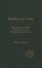 Image for Retelling the Torah : The Deuternonmistic Historian&#39;s Use of Tetrateuchal Narratives