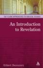 Image for An Introduction to Revelation : A Pathway to Interpretation