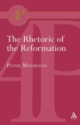 Image for Rhetoric of the Reformation