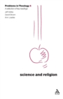 Image for Science and Religion (Problems in Theology)