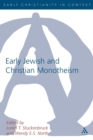 Image for Early Jewish and Christian Monotheism