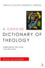Image for A Concise Dictionary of Theology : Revised and Expanded Edition