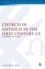 Image for The Church in Antioch in the First Century CE : Communion and Conflict