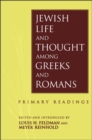 Image for Jewish Life and Thought among Greeks and Romans