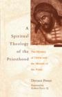 Image for Spiritual Theology of the Priesthood