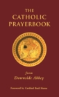 Image for The Catholic Prayerbook : from Downside Abbey