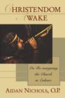 Image for Christendom awake  : on re-energising the church in culture