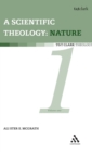 Image for Scientific Theology: Nature : Volume 1