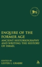 Image for Enquire of the Former Age