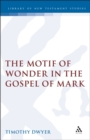 Image for The motif of wonder in the Gospel of Mark : 128