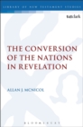 Image for The conversion of the nations in revelation