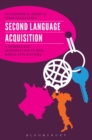 Image for Second language acquisition: a theoretical introduction to real world applications