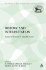 Image for History and Interpretation : Essays in Honour of John H. Hayes